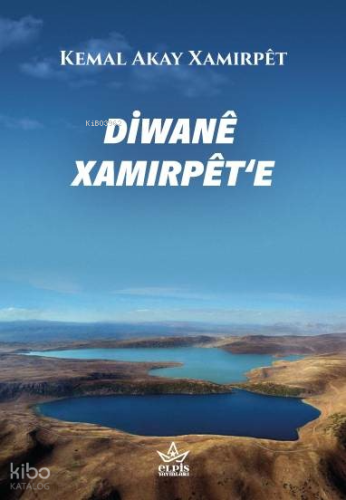 Diwanê Xamırpêt‘e
