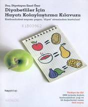 Diyabetliler İçin Hayatı Kolaylaştırma Kılavuzu - Kitapiks.com