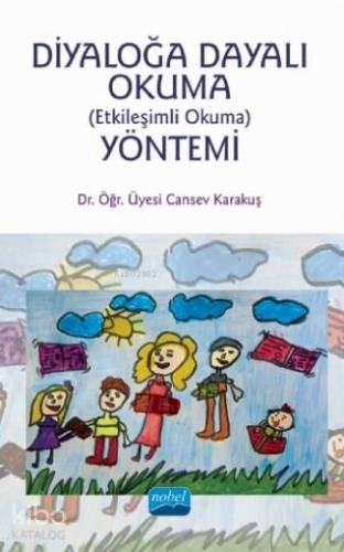 Diyaloğa Dayalı Okuma (Etkileşimli Okuma) Yöntemi - Kitapiks.com