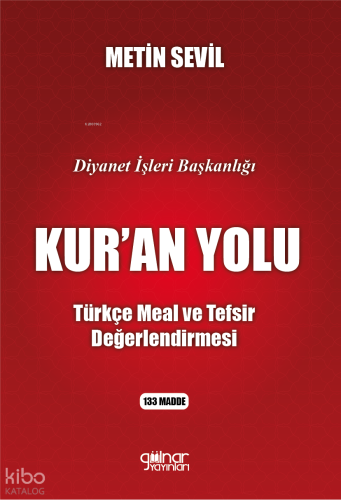 Diyanet İşleri Başkanlığı Kur’an Yolu;“Türkçe Meal Ve Tefsir Değerlendirmesi”