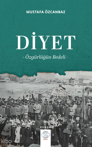 Diyet;Özgürlüğün Bedeli