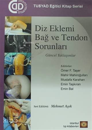 Diz Eklemi Bağ ve Tendon Sorunları; Güncel Yaklaşımlar