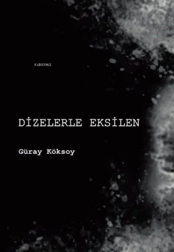 Dizelerle Eksilen - Kitapiks.com