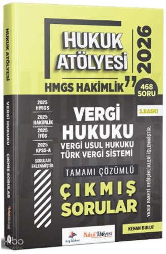 Dizgi Kitap 2026 Hukuk Atölyesi HMGS Hakimlik Vergi Hukuku, Vergi Usul Hukuku, Türk Vergi Sistemi Çıkmış Sorular Çözümlü