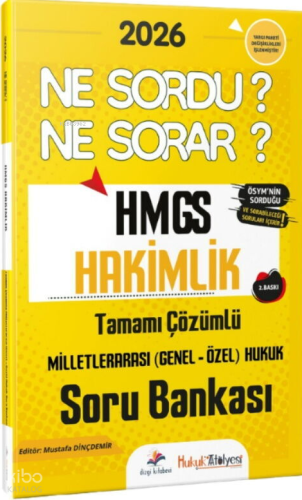 Dizgi Kitap 2026 Hukuk Atölyesi HMGS Milletlerarası Hukuk Ne Sordu Ne Sorar Soru Bankası