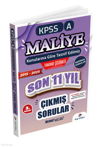 Dizgi Kitap 2026 KPSS A Maliye Konularına Göre Tasnif Edilmiş Son 11 Yıl Tamamı Çözümlü Orijinal Çıkmış Sorular (2016-2025)