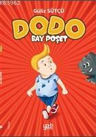 Dodo; Bay Poşet