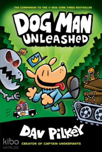 Dog Man Unleashed