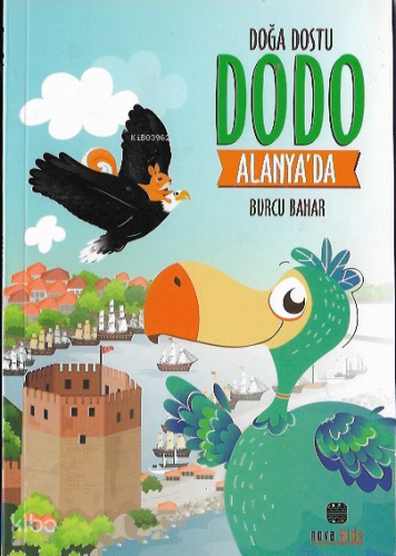 Doğa Dostu Dodo Alanya'da