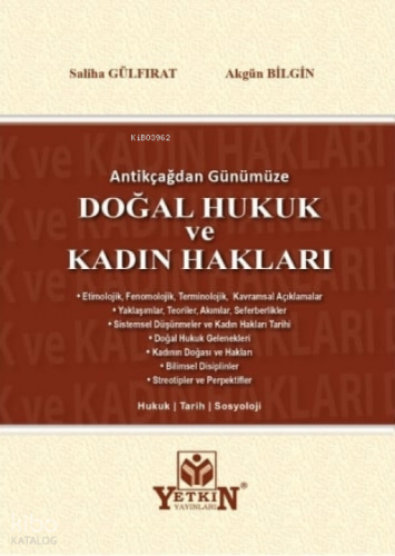 Doğal Hukuk ve Kadın Hakları;Antikçağdan Günümüze