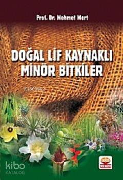 Doğal Lif Kaynaklı Minör Bitkiler
