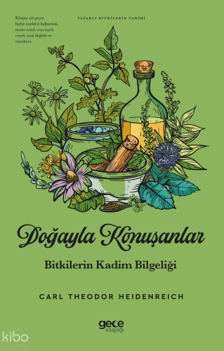 Doğayla Konuşanlar Bitkilerin Kadim Bilgeliği