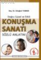Doğru Güzel ve Etkili Konuşma Sanatı