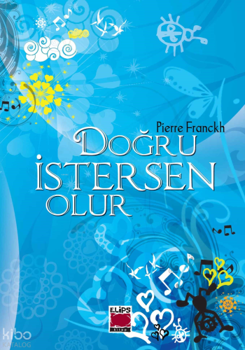 Doğru İstersen Olur!