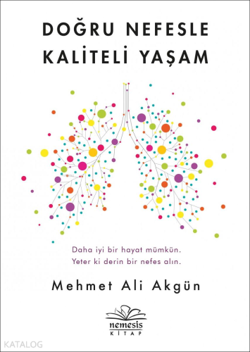Doğru Nefesle Kaliteli Yaşam
