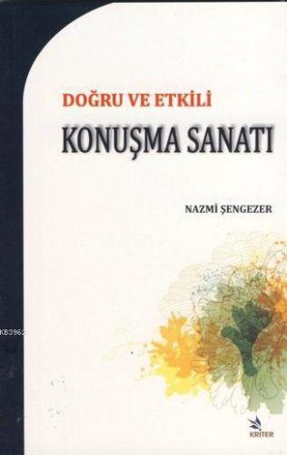 Doğru ve Etkili Konuşma Sanatı