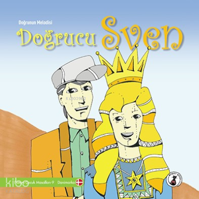 Doğrucu Sven ;Doğrunun Melodisi