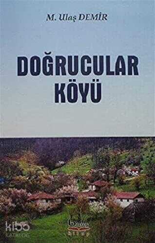Doğrucular Köyü - Kitapiks.com