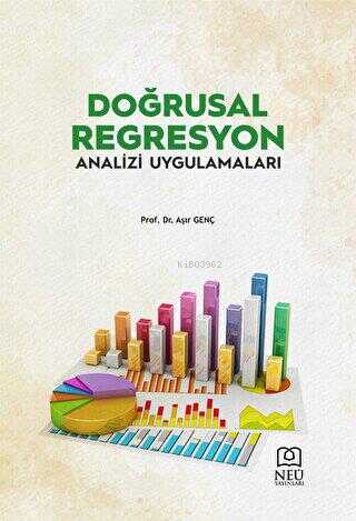 Doğrusal Regresyon Analizi Uygulamaları