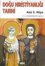 Doğu Hıristiyanlığı Tarihi