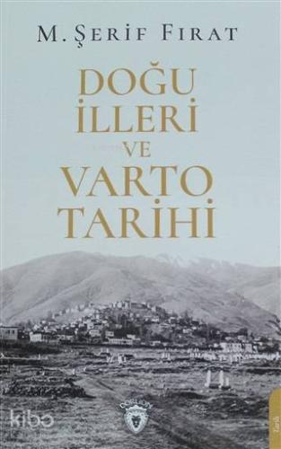 Doğu İlleri ve Varto Tarihi