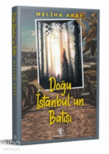 Doğu İstanbul’un Batısı