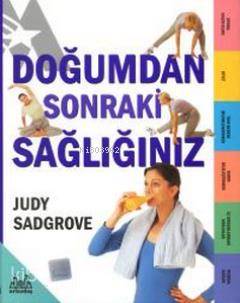 Doğumdan Sonraki Sağlığınız - Kitapiks.com