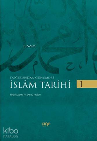 Doğuştan Günümüze - İslam Tarihi 2 Cilt - Kitapiks.com