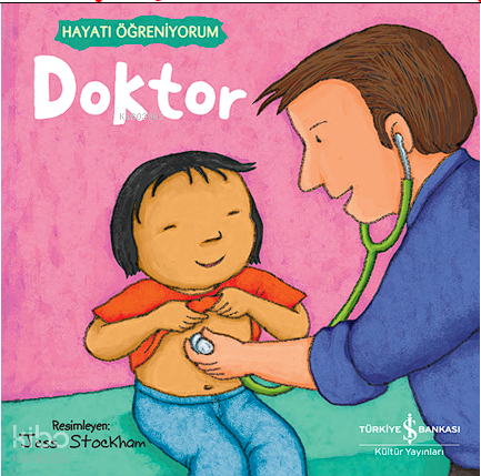 Doktor – Hayati Öğreniyorum