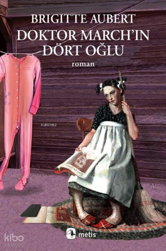 Doktor March'ın Dört Oğlu