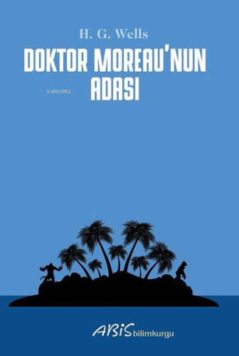 Doktor Moreaunun Adası - Kitapiks.com