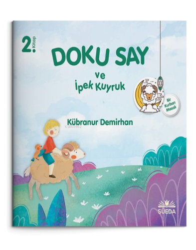 Doku Say ve İpek Kuyruk 2 - Bir Kurban Masalı - Kitapiks.com