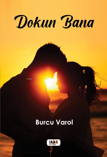 Dokun Bana - Kitapiks.com