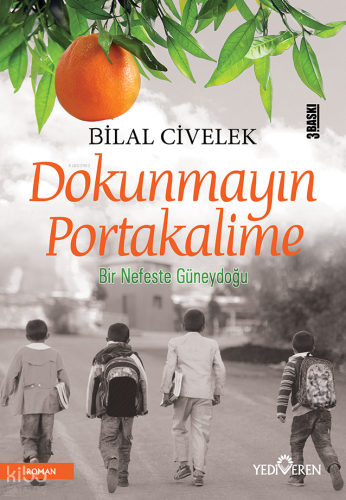 Dokunmayın Portakalime