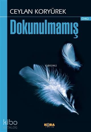 Dokunulmamış - Kitapiks.com