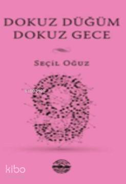 Dokuz Düğüm Dokuz Gece