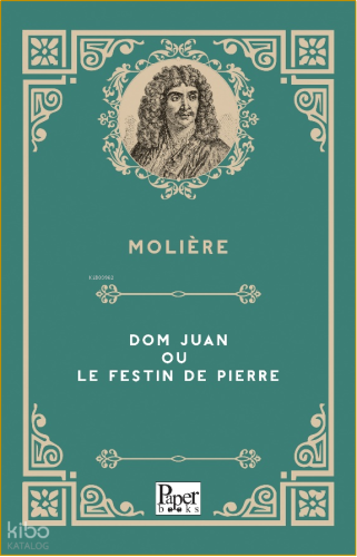 Dom Juan ou le Festin de Pierre