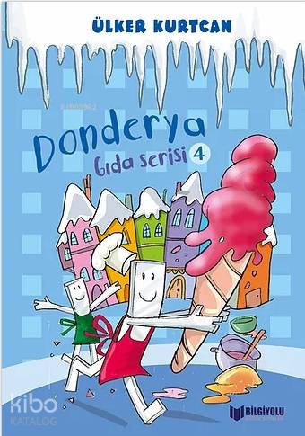 Donderya - Gıda Serisi 4 - Kitapiks.com