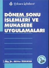 Dönem Sonu İşlemleri ve Muhasebe Uygulamaları - Kitapiks.com