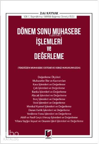 Dönem Sonu Muhasebe İşlemleri ve Değerleme