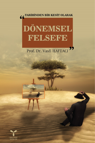 Dönemsel Felsefe - Kitapiks.com