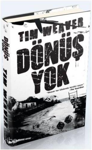 Dönüş Yok (Ciltli) - Kitapiks.com