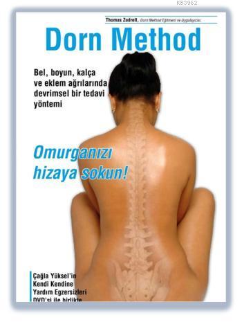 Dorn Method; Omurganızı Hizaya Sokun! - Kitapiks.com