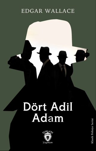 Dört Adil Adam - Kitapiks.com