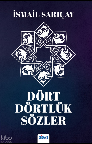 Dört Dörtlük Sözler