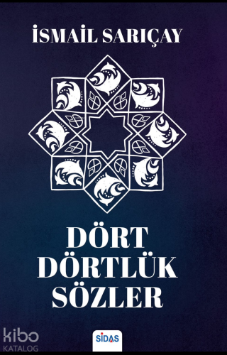 Dört Dörtlük Sözler
