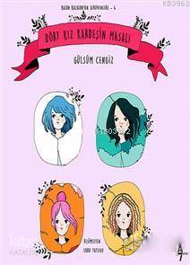 Dört Kız Kardeşin Masalı; Balon Balalon'un Serüvenleri - 4