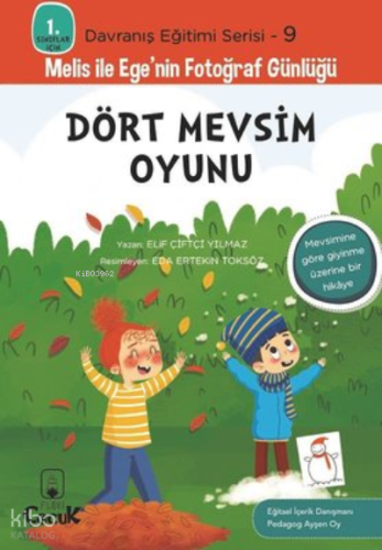 Dört Mevsim Oyunu;Melis ile Ege'nin Fotoğraf Günlüğü