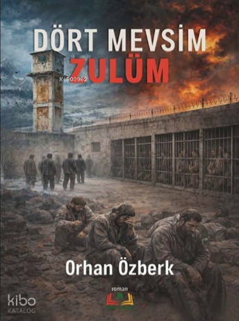 Dört Mevsim Zulüm