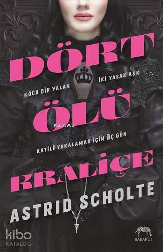 Dört Ölü Kraliçe - Ciltli
